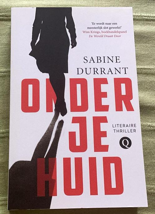 Sabine Durrant, Onder je Huid - ongelezen., Boeken, Thrillers, Zo goed als nieuw, Ophalen of Verzenden