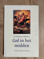 God in het midden van dr. Herman J. Selderhuis, Ophalen of Verzenden, Zo goed als nieuw