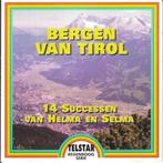 Helma en Selma – Bergen van Tirol -14 successen 1977 CD108, Cd's en Dvd's, Ophalen of Verzenden, Nederlands