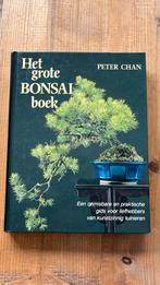 Peter Chan - Het grote bonsai boek, Ophalen of Verzenden, Bloemen, Planten en Bomen, P. Chan