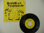 single VALS ALARM - WE MAOKE D'R 'N KLAPSTUK VAN -, Gebruikt, 7 inch, Single, Ophalen of Verzenden