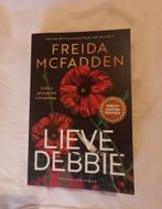 Lieve Debbie Freida Mcfadden, Ophalen of Verzenden, Zo goed als nieuw, Freida McFadden