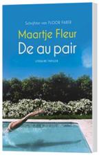 Maartje Fleur - De au pair, Boeken, Ophalen of Verzenden, Zo goed als nieuw, Maartje Fleur