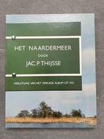 Het Naardermeer van Jac.P. Thijsse, Boeken, Gelezen, Ophalen of Verzenden, Natuur algemeen, Jac. P. Thijsse