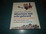 Misschien wel echt gebeurd - Annie M.G. Schmidt, Boeken, Ophalen of Verzenden, Zo goed als nieuw, Fictie algemeen