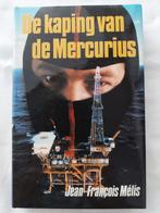 De kaping van Mercurius (Thriller), Ophalen of Verzenden, Zo goed als nieuw, Jean-francois melis. Theo, Nederland