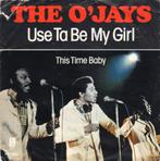The O'Jays – Use Ta Be My Girl (1978), Cd's en Dvd's, Vinyl Singles, Gebruikt, 7 inch, Single, Ophalen of Verzenden