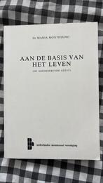 Aan de basis van het leven - Maria Montessori, Boeken, Ophalen of Verzenden, Alpha, Zo goed als nieuw, HBO