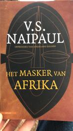 V.S. Naipaul - Het masker van Afrika, Ophalen of Verzenden, Zo goed als nieuw, V.S. Naipaul, Afrika