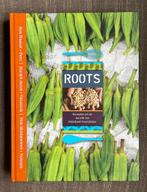 Roots // recepten van R Blaauw/Margot Janse/Dick Middelweerd, Boeken, Kookboeken, Ophalen of Verzenden, Zo goed als nieuw
