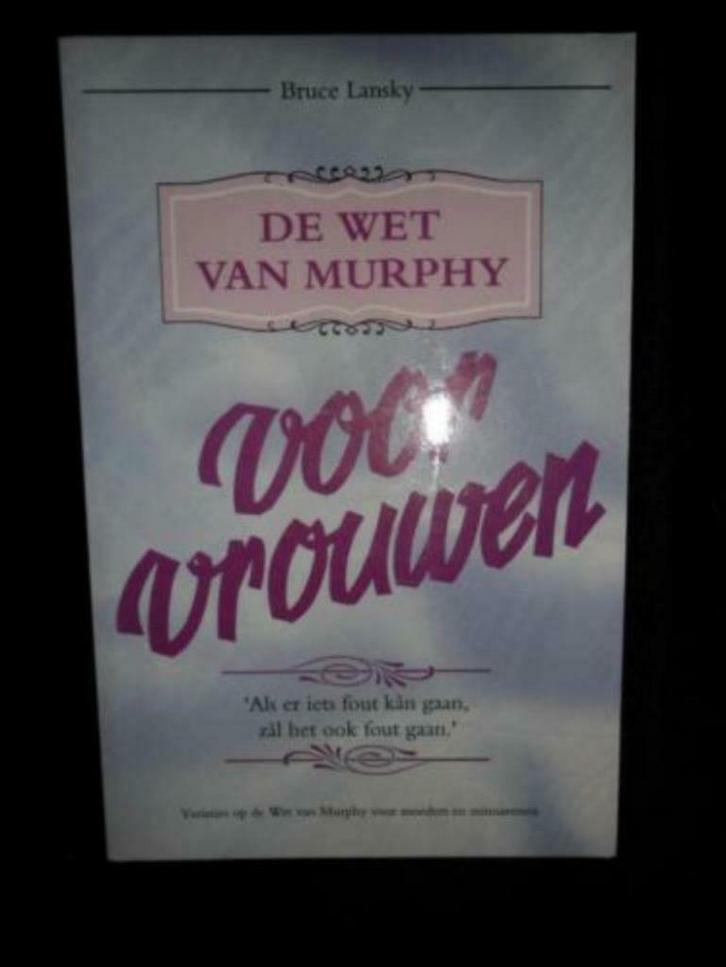 De Wet van Murphy voor vrouwen - Bruce Lansky -, Boeken, Zwangerschap en Opvoeding, Nieuw, Opvoeding tot 6 jaar, Ophalen of Verzenden