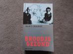 Boek: Broodje gezond - Bart Chabot over Herman Brood OPHALEN, Boeken, Ophalen, Gelezen, Bart Chabot