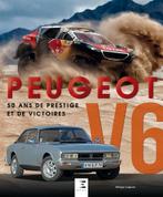 Peugeot V6 – 50 ans de prestige et de victoires (Coignard), Nieuw, Ophalen of Verzenden, Peugeot, Philippe Coignard