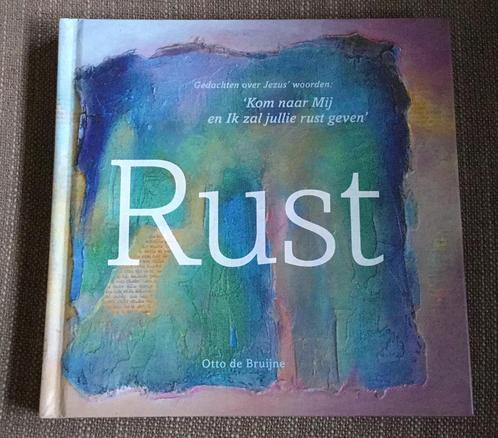 Otto de Bruijne - Rust, Boeken, Godsdienst en Theologie, Zo goed als nieuw, Ophalen of Verzenden