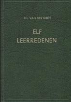 TH.VAN DER GROE - ELF LEERREDENEN, Ophalen of Verzenden, Gelezen