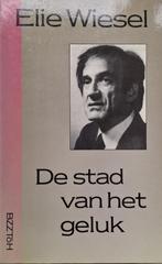 Elie Wiesel - De stad van het geluk, Boeken, Ophalen of Verzenden, Gelezen, Europa overig