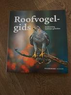 Roofdvogelgids - Herkenning, leefwijze, geluiden, Boeken, Ophalen of Verzenden, Zo goed als nieuw, Vogels