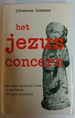 Het Jezus Concern - Johannes Lehmann, Boeken, Ophalen of Verzenden, 20e eeuw of later, Gelezen, Johannes Lehmann