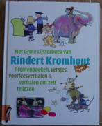 Het grote Lijsterboek van Rindert Kromhout oa Ellie en Nelli, Boeken, Ophalen of Verzenden, Zo goed als nieuw, Voorleesboek, 4 jaar