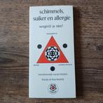 Schimmels, suiker en allergie, Ophalen of Verzenden, Zo goed als nieuw, Dieet en Voeding
