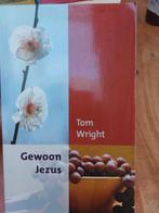 Gewoon Jezus - Tom Wright, Boeken, Godsdienst en Theologie, Ophalen of Verzenden, Zo goed als nieuw, Tom Wright, Christendom | Protestants