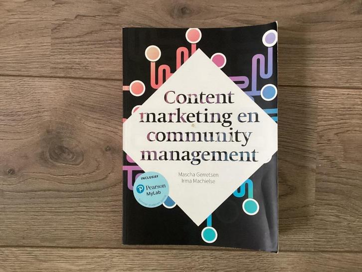 Contentmarketing en community management 9789043035743, Boeken, Studieboeken en Cursussen, Zo goed als nieuw, HBO, Beta, Ophalen of Verzenden