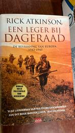 Rick Atkinson - Een leger bij dageraad, Ophalen of Verzenden, Zo goed als nieuw, Rick Atkinson