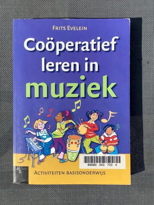 Coöperatief leren in muziek - Deel 1 en 2 - Frits Evelein, Boeken, Muziek, Ophalen
