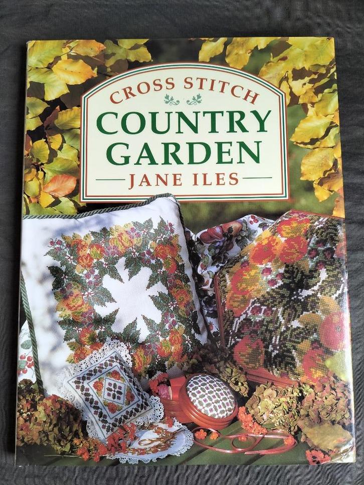Jane Iles - Country Garden / Cross StitchJane Iles - Country, Boeken, Hobby en Vrije tijd, Zo goed als nieuw, Borduren en Naaien
