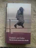 Frederik van Eeden - Van de koele meren des doods, Ophalen of Verzenden, Gelezen, Frederik van Eeden, Nederland