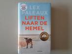 Liften naar de Hemel - Lex Paleaux, Ophalen of Verzenden, Zo goed als nieuw, Lex Paleaux, Nederland