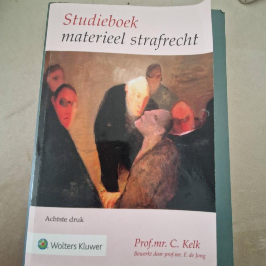 Studieboek Materiaal Strafrecht C. Kelk, Boeken, Studieboeken en Cursussen, Zo goed als nieuw, WO, Alpha, Ophalen