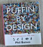 Puffin by design by Phil Baines, Gelezen, Non-fictie, Phil Baines, Ophalen of Verzenden