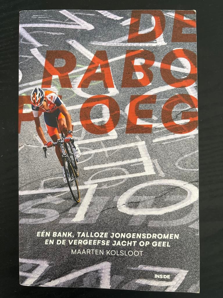 De Raboploeg - Maarten Kolsloot, Ophalen of Verzenden, Gelezen, Lopen en Fietsen