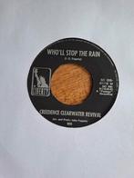 Creedence clearwater revival.  Who'll stop the rain, Cd's en Dvd's, Vinyl Singles, Ophalen of Verzenden, Gebruikt, Pop