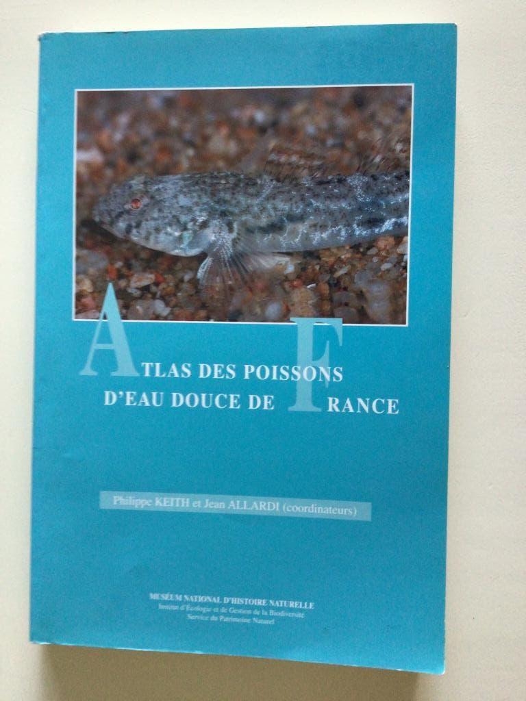 Atlas des poissons d'eau douce de France., Boeken, Ophalen of Verzenden, Zo goed als nieuw, Vissen