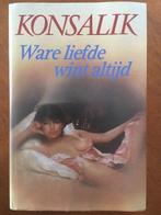 Ware liefde wint altijd - Konsalik, Verzenden, Gelezen, Europa overig