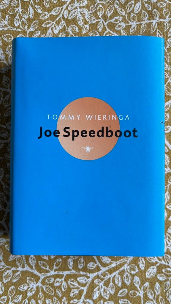 Tommy Wieringa - Joe Speedboot, Boeken, Ophalen of Verzenden, Gelezen, Tommy Wieringa