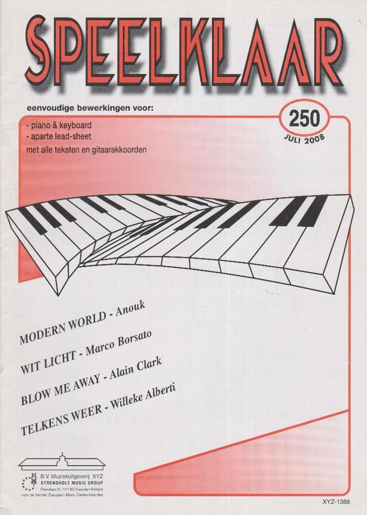 SPEELKLAAR 250 – JULI 2008, Muziek en Instrumenten, Bladmuziek, Gebruikt, Artiest of Componist, Populair, Keyboard, Ophalen of Verzenden