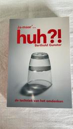 Berthold Gunster - Huh?!, Ophalen of Verzenden, Berthold Gunster, Ontwikkelingspsychologie, Zo goed als nieuw