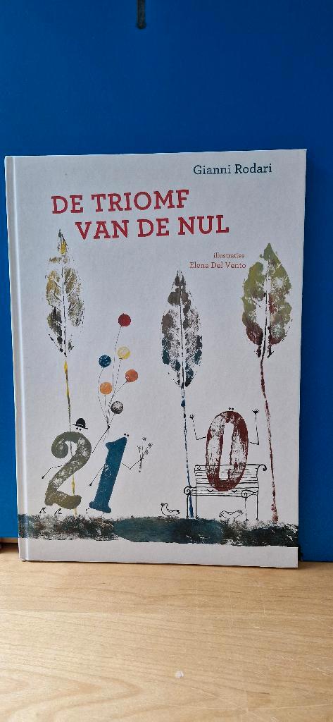 De triomf van de nul, Boeken, Kinderboeken | Kleuters, Zo goed als nieuw, Fictie algemeen, Ophalen of Verzenden