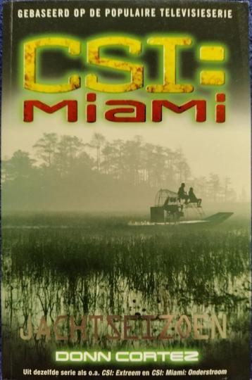 Boek Jachtseizoen CSI Miami Donn Cortez beschikbaar voor biedingen