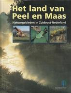 Het land van Peel en Maas, Ophalen of Verzenden, Zo goed als nieuw, Natuur algemeen