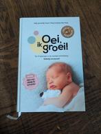Hetty van de Rijt - Oei, ik groei!, Ophalen of Verzenden, Zo goed als nieuw, Opvoeding tot 6 jaar, Hetty van de Rijt; Frans Plooij; Xaviera Plas-Plooij