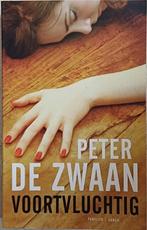 KORTING! Voortvluchtig - Peter de Zwaan, Peter de Zwaan, Ophalen of Verzenden, Zo goed als nieuw, Amerika