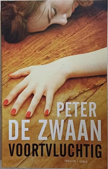 KORTING! Voortvluchtig - Peter de Zwaan beschikbaar voor biedingen