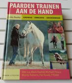 PAARDEN TRAINEN AAN DE HAND. Gedrag - omgang - grondwerk, Boeken, Ophalen of Verzenden, Paarden of Pony's, Lesley Bayley