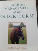 Care and management of the older horse, Boeken, Dieren en Huisdieren, Ophalen of Verzenden, Zo goed als nieuw, Paarden of Pony's