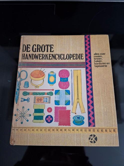 De Grote Handwerk Encyclopedie, Boeken, Hobby en Vrije tijd, Gelezen, Breien en Haken, Ophalen of Verzenden