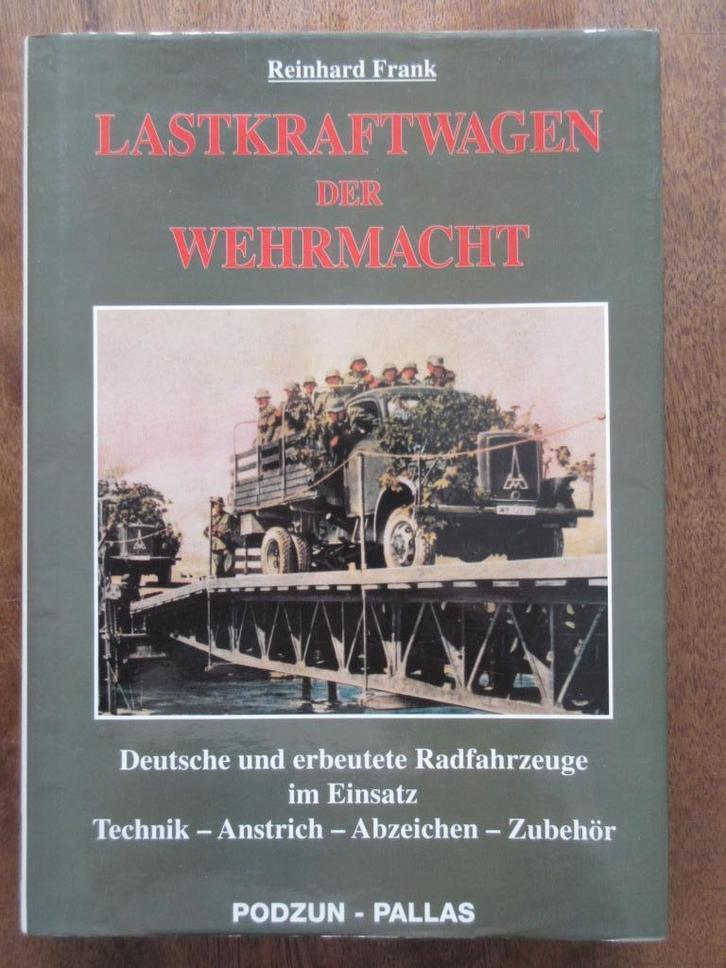 LASTKRAFTWAGEN WEHRMACHT Deutsche und Erbeutete, Verzamelen, Militaria | Tweede Wereldoorlog, Boek of Tijdschrift, Duitsland, Ophalen of Verzenden